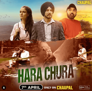 Hara Chura (2025) 1080p | 720p | 480p WEB-HDRip [Punjabi (DD2.0)]