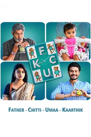 FCUK – Father Chitti Umaa Kaarthik (2021) 1080p | 720p | 480p WEB-HDRip [Hindi (ORG) + Telugu (DD5.1)]