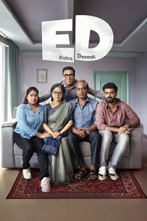 Ed Extra Decent (2025) 1080p | 720p | 480p WEB-HDRip [Malayalam (DD5.1)]