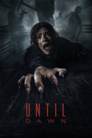 Until Dawn (2025) 1080p | 720p | 480p WEB-HDRip [Hindi (ORG) + English (DD5.1)]