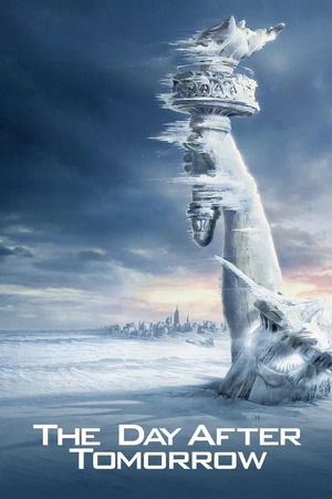 The Day After Tomorrow (2004) 1080p | 720p | 480p BluRay [Hindi + English (DD5.1)]