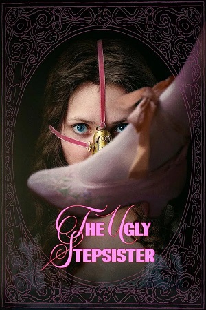 The Ugly Stepsister (2025) 1080p | 720p | 480p WEB-HDRip [English (DD5.1)]