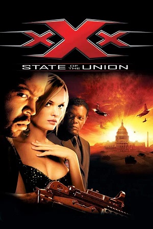xXx State of the Union (2005) 1080p | 720p | 480p BluRay [Hindi + English (DD5.1)]