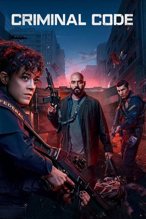 Criminal Code – Season 2 (2025) WEB-HDRip [EP 1 to 8] [Hindi (DDP5.1) + Dual Audio]