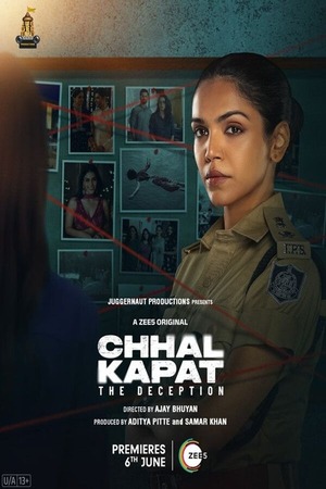 Chhal Kapat The Deception – Season 1 (2025) WEB-HDRip [EP 1 to 7] [Hindi (DDP2.0)]