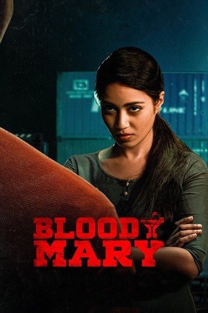 Bloody Mary (2022) UnCut 1080p | 720p | 480p WEB-HDRip [Hindi (ORG) + Telugu (DD5.1)]