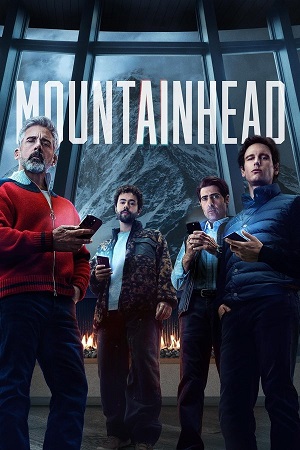 Mountainhead (2025) 1080p | 720p | 480p WEB-HDRip [English (DD5.1)]