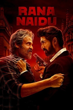 Rana Naidu – Season 2 (2025)  WEB-HDRip [EP 1 to 8] [Hindi (DDP5.1) + Multi Audio]
