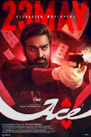 ACE (2025) 1080p | 720p | 480p WEB-HDRip [Tamil + Telugu (DD 2.0)]
