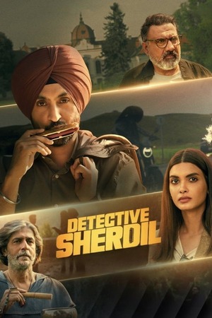 Detective Sherdil (2025) 4K | 1080p | 720p | 480p WEB-HDRip [Hindi (DD5.1)]