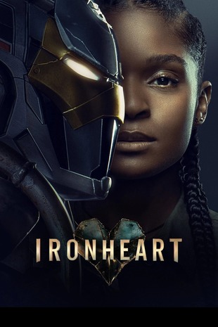 Ironheart – Season 1 (2025) Part 1 WEB-HDRip [EP 1 to 6] [Hindi (DDP5.1) + Multi Audio]