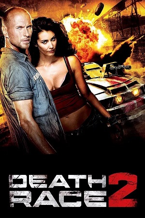 Death Race 2 (2010) 1080p | 720p | 480p BluRay [Hindi + English (DD2.0)]