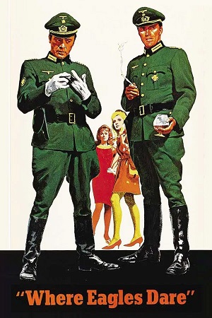 Where Eagles Dare (1968) 1080p | 720p | 480p BluRay [Hindi + English (DD2.0)]