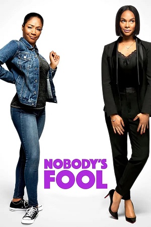 Nobodys Fool (2018) 1080p | 720p | 480p BluRay [Hindi + English (DD5.1)]
