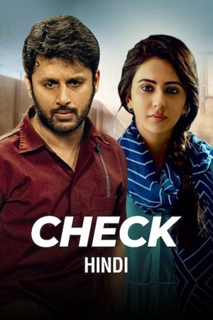 Check (2021) UnCut 4K | 1080p | 720p | 480p WEB-HDRip [Hindi (ORG) + Telugu (DD5.1)]