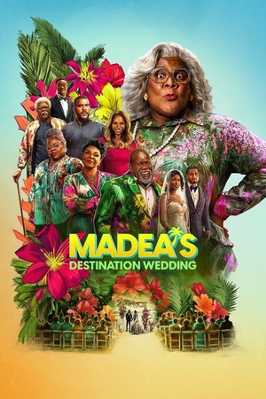 Madeas Destination Wedding (2025) 1080p | 720p | 480p WEB-HDRip [Hindi + English (DD5.1)]