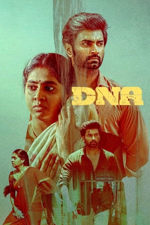 DNA (2025) UnCut 4K | 1080p | 720p | 480p WEB-HDRip [Hindi (ORG) + Tamil (DD5.1)]