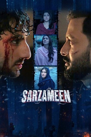 Sarzameen (2025) 4k | 1080p | 720p | 480p WEB-HDRip [Hindi (ORG) + Multi Audio (DD5.1)]