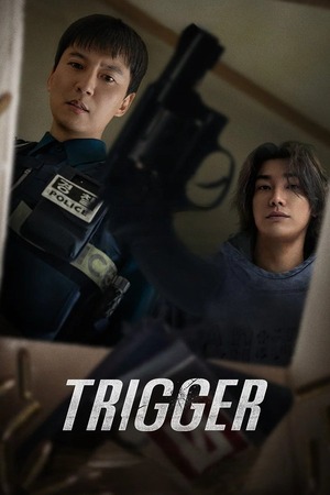 Trigger – Season 1 (2025) WEB-HDRip [EP 1 to 10] [Hindi (DDP5.1) + Multi Audio]