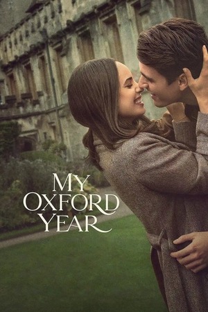 My Oxford Year (2025) 1080p | 720p | 480p WEB-HDRip [Hindi (ORG) + English (DD5.1)]