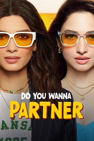 Do You Wanna Partner – Season 1 (2025) WEB-HDRip [EP 1 to 8] [Hindi (DDP5.1)]