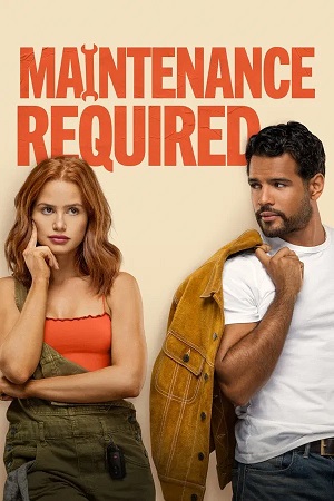 Maintenance Required (2025) 1080p | 720p | 480p WEB-HDRip [Hindi ORG + Multi Audio (DD5.1)]