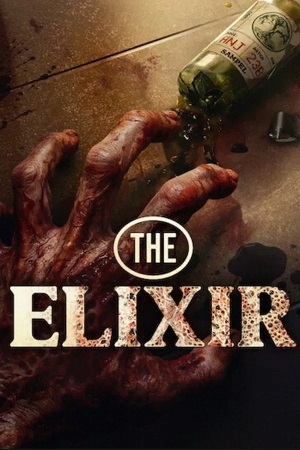 The Elixir (2025) 1080p | 720p | 480p WEB-HDRip [Hindi ORG + Multi Audio (DD5.1)]