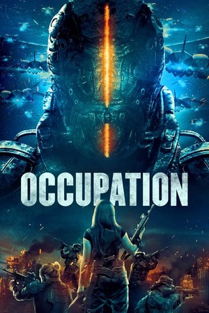 Occupation (2018) 1080p | 720p | 480p BluRay [Hindi (ORG) + English (DD2.0)]