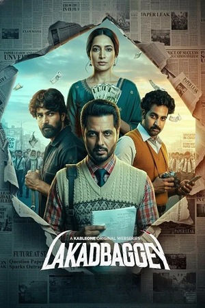 Lakadbaggey – Season 1 (2025) WEB-HDRip [EP 1 to 6] [Hindi (DDP5.1) + Dual Audio]