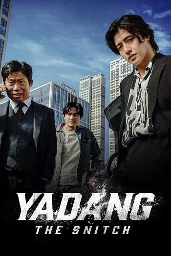 Yadang The Snitch (2025) 1080p | 720p | 480p WEB-HDRip [Hindi + English (DD2.0)]