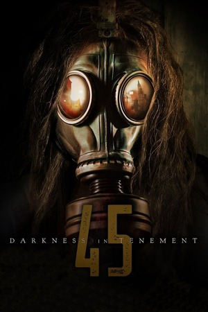 Darkness In Tenement 45 (2020) 1080p | 720p | 480p WEB-HDRip [Hindi + English (DD2.0)]