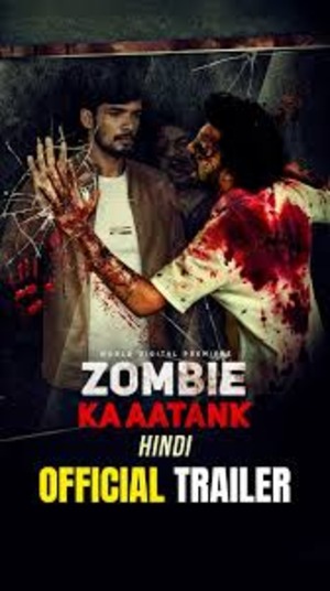 Zombie Ka Aatank (2021) 1080p | 720p | 480p WEB-HDRip [Hindi (DD2.0)]