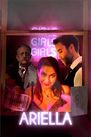 Ariella (2025) 1080p | 720p | 480p WEB-HDRip [Hindi ORG + Multi Audio (DD5.1)]