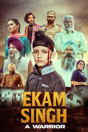 Ekam Singh A Warrior (2025) 1080p | 720p | 480p Web-HDRip [Punjabi (DD5.1)]