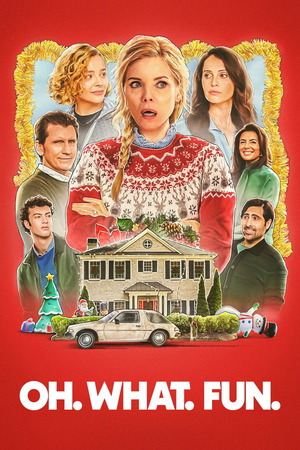 Oh What Fun (2025) 1080p | 720p | 480p WEB-HDRip [Hindi + English (DD5.1)]