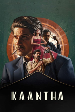 Kaantha (2025) 4K | 1080p | 720p | 480p WEB-HDRip [Hindi (ORG) + Multi Audio (DD5.1)]