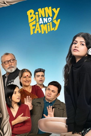 Binny And Family (2024) 1080p | 720p | 480p WEB-HDRip [Hindi (DD5.1)]