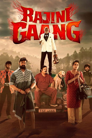 Rajini Gaang (2025) 1080p | 720p | 480p WEB-HDRip [Hindi + Tamil (DD5.1)]