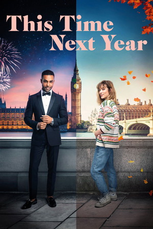 This Time Next Year (2024) 1080p | 720p | 480p WEB-HDRip [Hindi + English (DD5.1)]