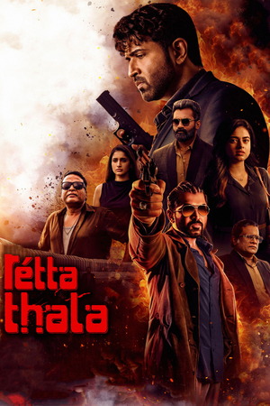 Retta Thala (2025) 4K | 1080p | 720p | 480p WEB-HDRip [Hindi + Tamil (DD5.1)]