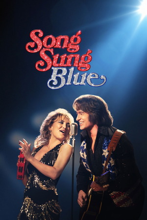 Song Sung Blue (2025) 1080p | 720p | 480p WEB-HDRip [Hindi + English (DD5.1)]