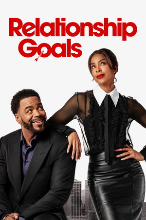 Relationship Goals (2026) 1080p | 720p | 480p WEB-HDRip [Hindi + English (DD5.1)]