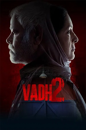 Vadh 2 (2026) 1080p | 720p | 480p HDTC [Hindi (DD2.0)]