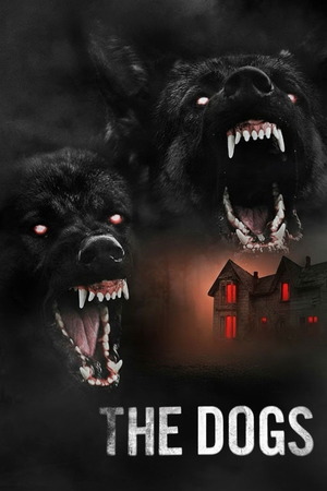 The Dogs (2025) 1080p | 720p | 480p WEB-HDRip [Hindi ORG + Multi Audio (DD5.1)]