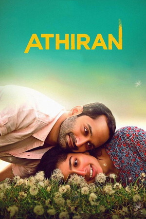 Athiran (2019) 1080p | 720p | 480p WEB-HDRip [Hindi + Malayalam (DD2.0)]