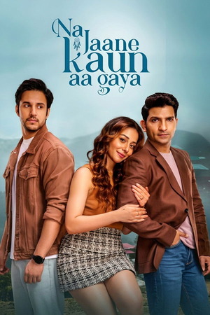 Na Jaane Kaun Aa Gaya (2026) 1080p | 720p | 480p HDTC [Hindi (DD2.0)]