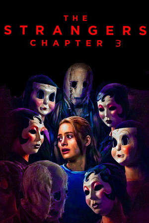 The Strangers Chapter 3 (2026) 1080p | 720p | 480p WEB-HDRip [English (DD5.1)]