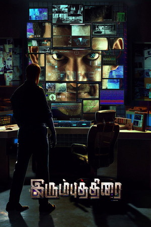 Irumbu Thirai (2018) 4K | 1080p | 720p | 480p WEB-HDRip [Hindi + Tamil (DD5.1)]