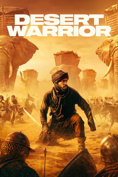 Desert Warrior (2026) 4k | 1080p | 720p | 480p WEB-HDRip [English (DD5.1)]