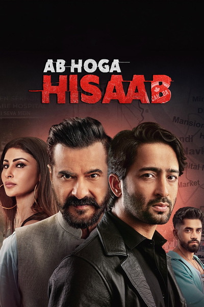Ab Hoga Hisaab – Season 1 (2026) WEB-HDRip [EP 1 to 10] [Hindi (DDP5.1)]